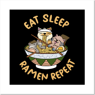 Eat Sleep Ramen Repeat Posters and Art